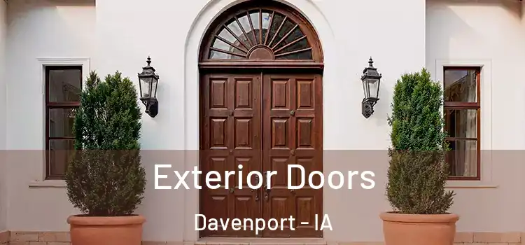 Exterior Doors Davenport - IA