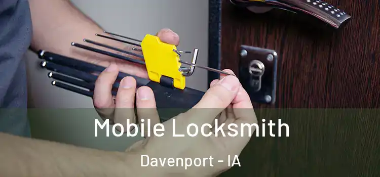Mobile Locksmith Davenport - IA