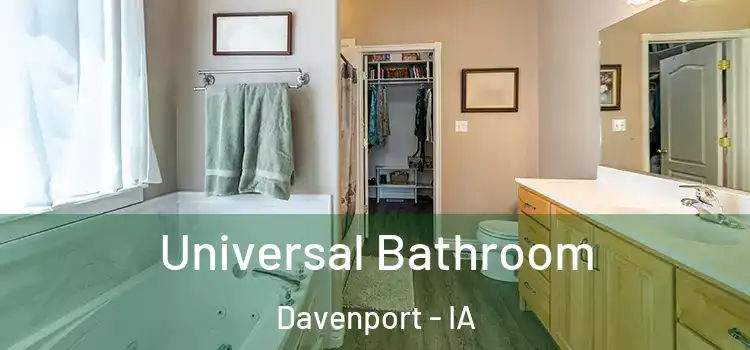  Universal Bathroom Davenport - IA
